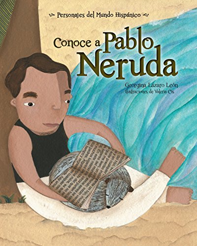 Stock image for Conoce a Pablo Neruda (Personajes del Mundo Hispanico) (Spanish Edition) for sale by GF Books, Inc.