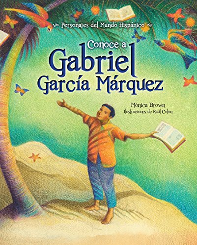 9781631139352: Conoce a Gabriel Garca Marquez / My Name is Gabito: La vida de Gabriel Garca Marquez/ the Life of Gabriel Garca Mrquez: The Life of Gabriel Garcia ... / Historical Figures of the Hispanic World)
