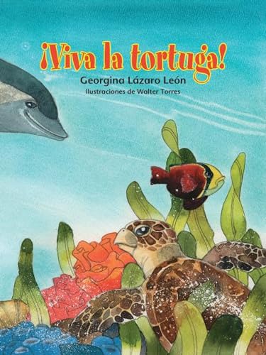 Imagen de archivo de Viva la tortuga! / Long Live the Turtle! (Spanish Edition) (0) a la venta por SecondSale