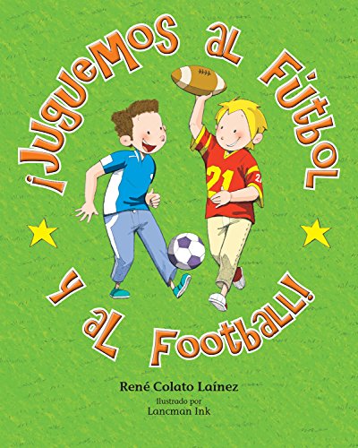Beispielbild fr ¡Juguemos al fútbol y al football! (Spanish Edition) zum Verkauf von ZBK Books