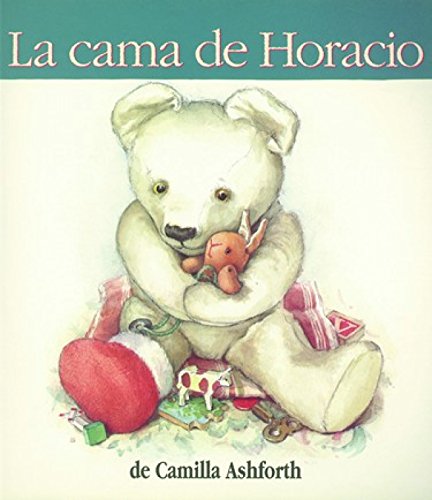 Stock image for La Cama de Horacio for sale by ThriftBooks-Atlanta