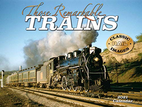 Beispielbild fr Those Remarkable Trains 2021 Wall Calendar zum Verkauf von GF Books, Inc.