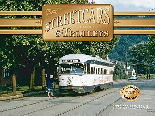 Stock image for Street Cars & Trolleys 2022 Calendar for sale by R Bookmark