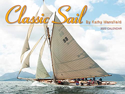 Classic Sail 2022 Calendar