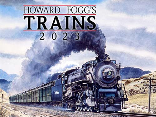 Stock image for Howard Fogg  s Trains 2023 Calendar for sale by WorldofBooks