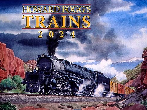 Stock image for Howard Fogg's Trains 2024 Calendar for sale by GF Books, Inc.