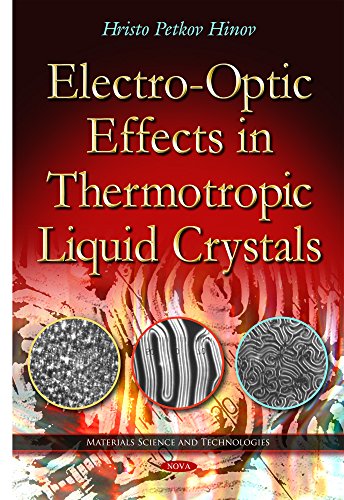 9781631175077: Electro-Optic Effects in Thermotropic Liquid Crystals (Materials Science and Technologies)