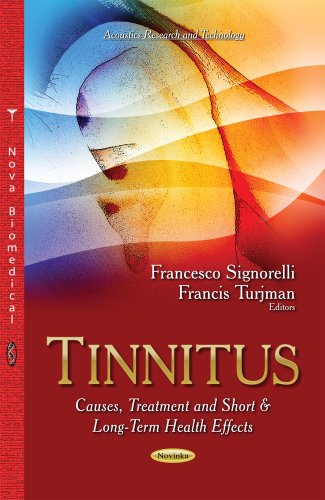 9781631175565: Tinnitus: Causes, Treatment & Short & Long-Term Health Effects (Acoustics Research and Technology)