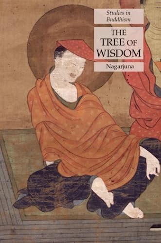 9781631184703: The Tree of Wisdom: Studies in Buddhism
