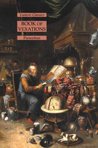 Beispielbild fr Book of Vexations: Esoteric Classics zum Verkauf von GreatBookPrices