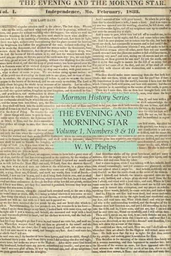 Stock image for The Evening and Morning Star Volume 1, Numbers 9 & 10: Mormon History Series for sale by Chiron Media