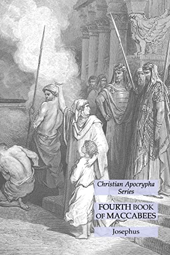 Stock image for Fourth Book of Maccabees: Christian Apocrypha Series for sale by Chiron Media