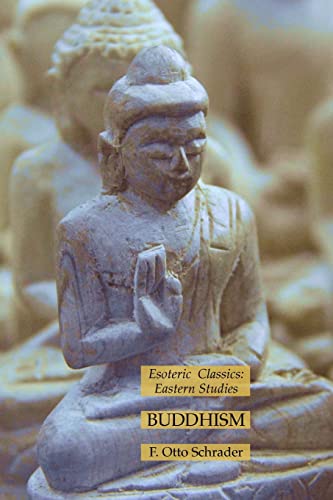 Imagen de archivo de Buddhism: Esoteric Classics: Eastern Studies a la venta por GreatBookPrices