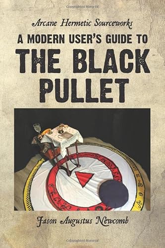 Stock image for A Modern User's Guide to the Black Pullet (general edition) for sale by GF Books, Inc.