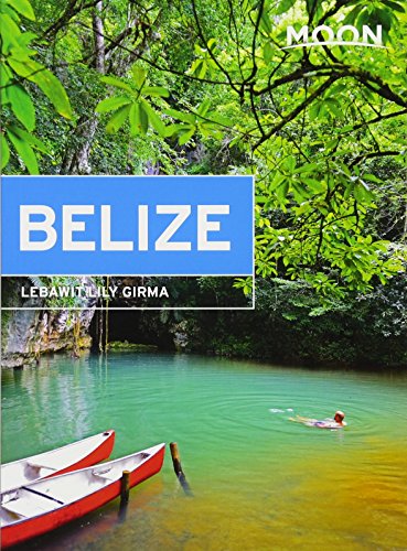 Stock image for Moon Belize for sale by Better World Books: West