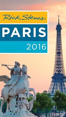 Stock image for Rick Steves Paris 2016 for sale by Better World Books