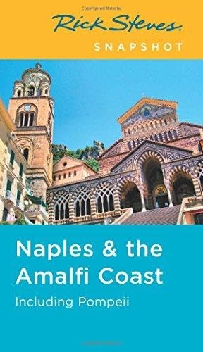 9781631211997: Rick Steves Snapshot Naples & the Amalfi Coast: Including Pompeii