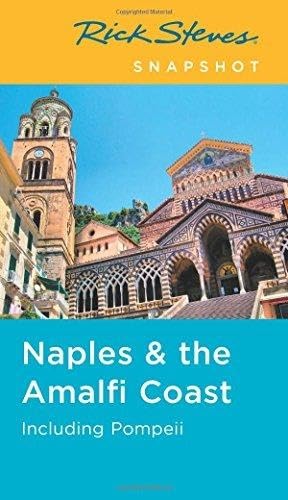 Stock image for Rick Steves Snapshot Naples & the Amalfi Coast: Including Pompeii for sale by SecondSale