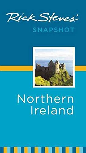 Stock image for Rick Steves Snapshot Northern Ireland for sale by Better World Books