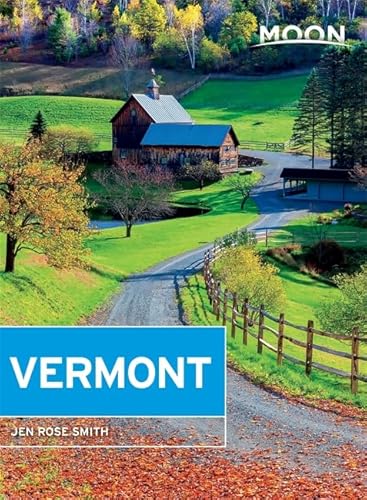 Stock image for Moon Vermont (Moon Handbooks) for sale by Wonder Book