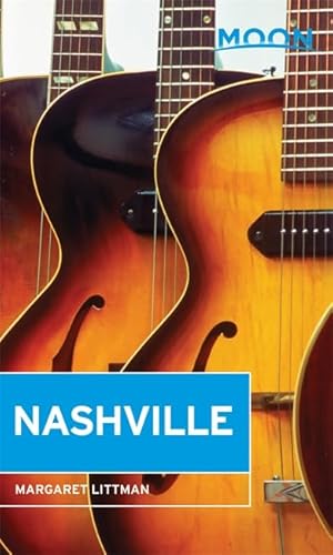 Stock image for Moon Nashville (Moon Handbooks) for sale by SecondSale