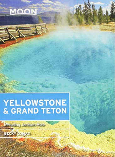 Imagen de archivo de Moon Yellowstone & Grand Teton (Moon Handbooks) a la venta por SecondSale