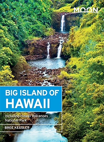 Beispielbild fr Moon Big Island of Hawaii: Including Hawaii Volcanoes National Park (Moon Handbooks) zum Verkauf von SecondSale