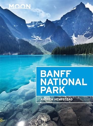 Beispielbild fr Moon Banff National Park zum Verkauf von Better World Books
