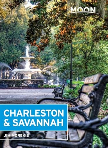 Stock image for Moon Charleston & Savannah (Moon Handbooks) for sale by SecondSale