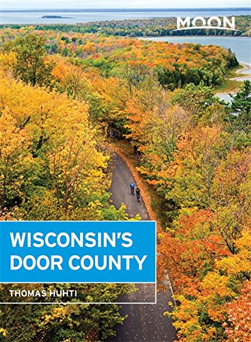 Imagen de archivo de Moon Wisconsins Door County (Travel Guide) a la venta por New Legacy Books