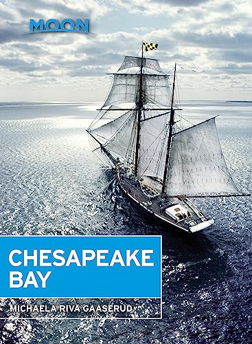 Stock image for Moon Chesapeake Bay (Travel Guide) for sale by SecondSale