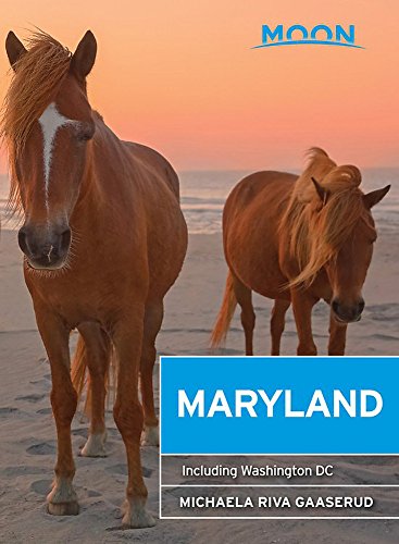 Stock image for Moon Maryland : Including Washington DC for sale by Better World Books