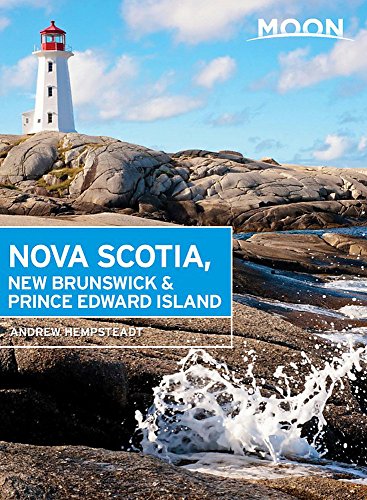 Imagen de archivo de Moon Nova Scotia, New Brunswick & Prince Edward Island (Travel Guide) a la venta por SecondSale