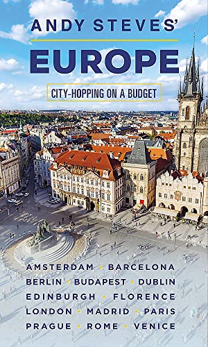 9781631217968: Andy Steves' Europe (Second Edition): City-Hopping on a Budget [Idioma Ingls]