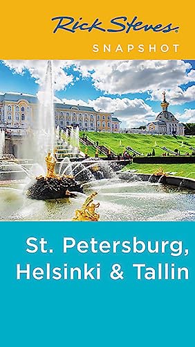 Imagen de archivo de Rick Steves Snapshot St. Petersburg, Helsinki Tallinn a la venta por New Legacy Books