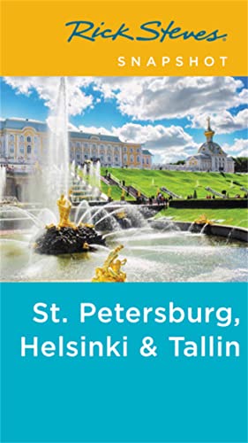 9781631218224: Rick Steves Snapshot St. Petersburg, Helsinki & Tallinn (Third Edition) [Idioma Ingls]