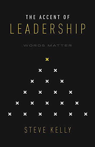 Beispielbild fr The Accent of Leadership: Words Matter zum Verkauf von ThriftBooks-Dallas