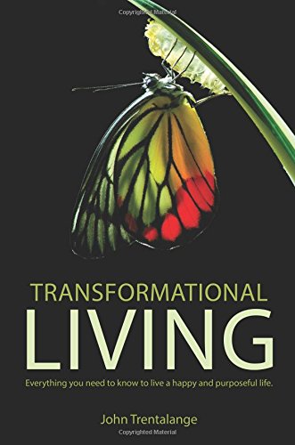 9781631228414: Transformational Living: Everything You Need to Know to Live a Happy and Purposeful Life.