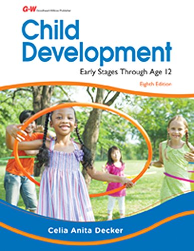 Stock image for Child Development: Early Stages Through Age 12 for sale by BooksRun