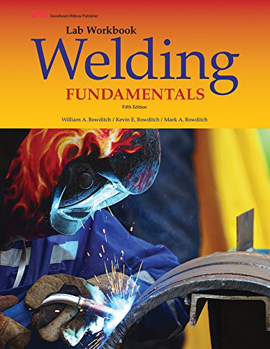 Stock image for Welding Fundamentals for sale by Better World Books