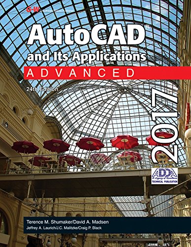 Stock image for AutoCAD and Its Applications Advanced 2017 for sale by -OnTimeBooks-