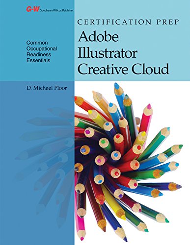 Imagen de archivo de Certification Prep Adobe Illustrator Creative Cloud a la venta por Textbooks_Source