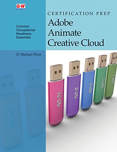 Imagen de archivo de Certification Prep Adobe Animate Creative Cloud a la venta por Revaluation Books