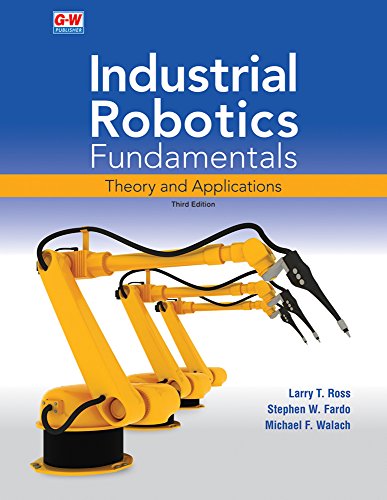 Beispielbild fr Industrial Robotics Fundamentals: Theory and Applications zum Verkauf von Goodwill Southern California