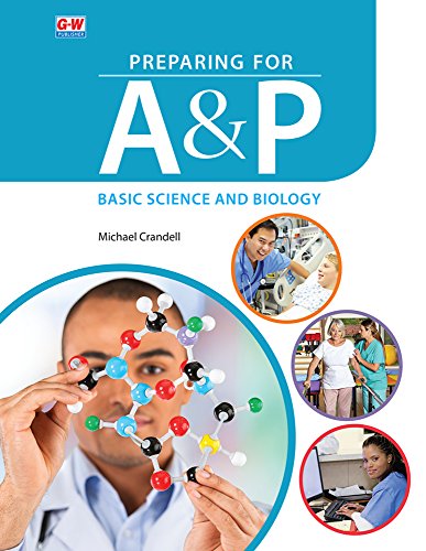 Imagen de archivo de Preparing for A&P: Basic Science and Biology a la venta por Campus Bookstore