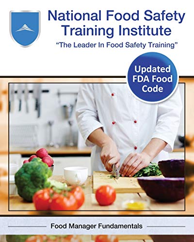 Imagen de archivo de National Food Safety Training Institute: The Leader in Food Safety Training Updated FDA Food Code a la venta por GreatBookPrices