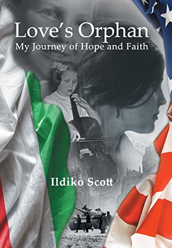 9781631320262: Love'S Orphan: My Journey of Hope and Faith