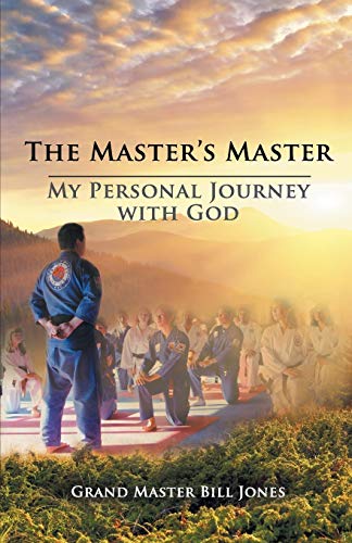 9781631320286: The Master's Master: My Personal Journey with God