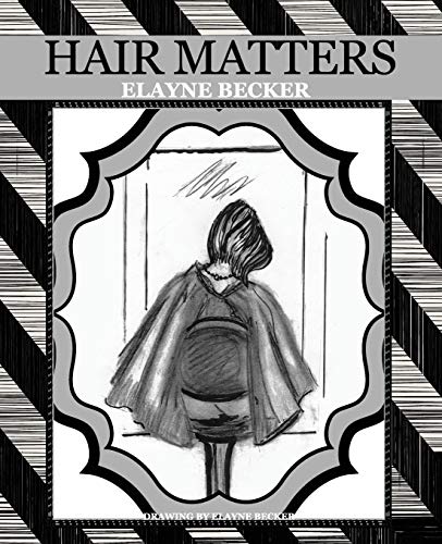 Stock image for Hair Matters for sale by St Vincent de Paul of Lane County