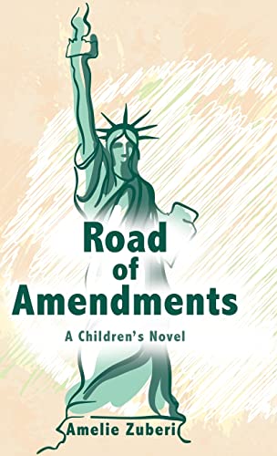 Stock image for Road of Amendments: A Children's Novel for sale by Lucky's Textbooks